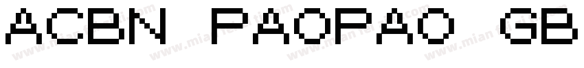 ACBN PAOPAO GB字体转换
